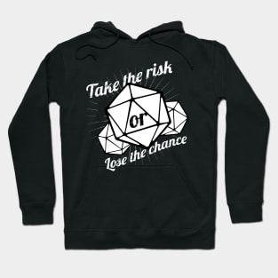 Pen and Paper Dice Quote Hoodie